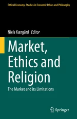 Market, Ethics and Religion