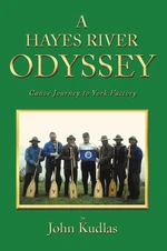 A HAYES RIVER ODYSSEY