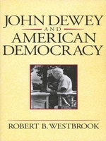 John Dewey and American Democracy