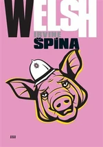 Špína - Irvine Welsh