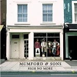 Mumford & Sons – Sigh No More