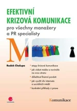 Efektivní krizová komunikace - Radek Chalupa - e-kniha