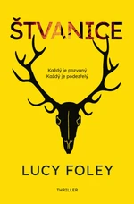 Štvanice - Lucy Foley