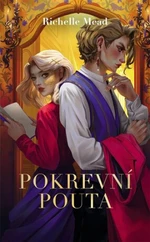 Pokrevní pouta - Richelle Mead