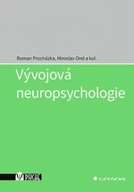 Vývojová neuropsychologie, Procházka Roman