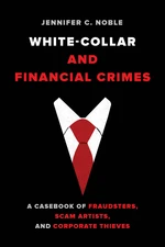 White-Collar and Financial Crimes