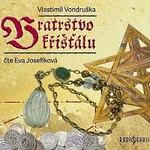 Eva Josefíková – Bratrstvo křišťálu (MP3-CD) CD-MP3