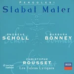 Barbara Bonney, Andreas Scholl, Les Talens Lyriques, Christophe Rousset – Pergolesi: Stabat Mater; Salve Regina in F minor; Salve Regina in A minor