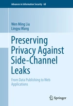 Preserving Privacy Against Side-Channel Leaks