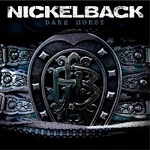 Nickelback – Dark Horse