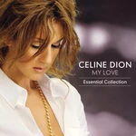 Celine Dion - My Love: Essential Collection (2 LP)