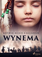 Wynema - Sophia Alice Callahan - e-kniha