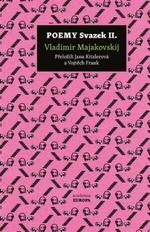 Poemy, svazek II. - Vladimir Vladimirovič Majakovskij