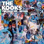 The Kooks – The Best Of... So Far LP