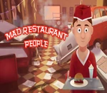 Mad Restaurant People Steam CD Key