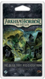 Arkham Horror: The Card Game - The Blob That Ate Everything