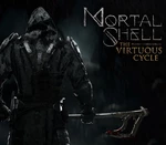 Mortal Shell - The Virtuous Cycle DLC Steam CD Key