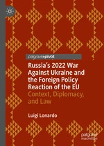 Russia's 2022 War Against Ukraine and the Foreign Policy Reaction of the EU