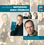 Nepodávej ruku číšníkovi - Jan Němec - audiokniha