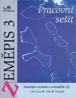 Zeměpis 3 Pracovní sešit - Vít Voženílek, Miloš Fňukal