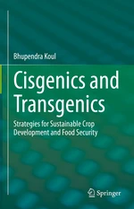 Cisgenics and Transgenics