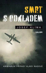 Smrt s odkladem - Josef Klíma