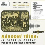 Národní třída – Je třeba si zvykat / Vlhkost v nočním autobuse CD