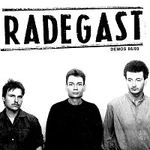Radegast – Demos 86/89 LP
