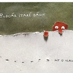 Budoár staré dámy – My o vlku CD