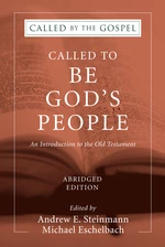 Called To Be God's People, Abridged Edition