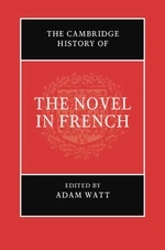 The Cambridge History of the Novel in French