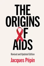 The Origins of AIDS