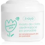 Ziaja Mamma Mia zpevňující tělové máslo pro ženy po porodu 200 ml