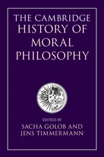 The Cambridge History of Moral Philosophy