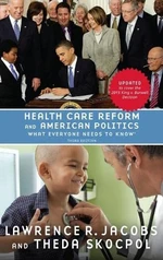 Health Care Reform and American Politics