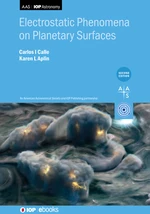 Electrostatic Phenomena on Planetary Surfaces (Second Edition)