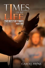 Times of My Life â Part Two