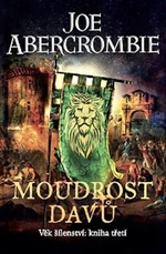 Moudrost davů - Joe Abercrombie