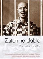 Zátah na ďábla - Richard Lourie