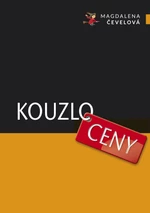 Kouzlo ceny - Magdalena Čevelová - e-kniha