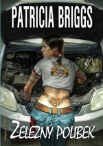 Železný polibek - Patricia Briggs