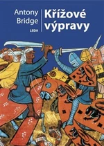 Křížové výpravy - Antony Bridge