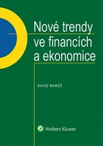 Nové trendy ve financích a ekonomice - David Mareš