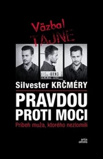 Pravdou proti moci - Silvester Krčméry