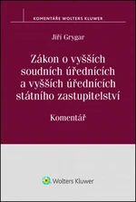 Zákon o vyšších soudních úřednících - Jiří Grygar