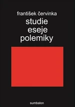 Studie, eseje, polemiky - František Červinka