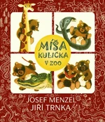 Míša Kulička v ZOO - Jiří Trnka, Josef Menzel