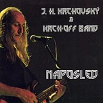 J.H. Krchovský & Krch-off band – Naposled CD