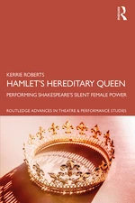 Hamletâs Hereditary Queen