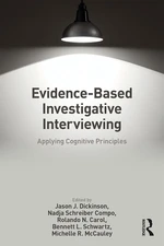 Evidence-based Investigative Interviewing